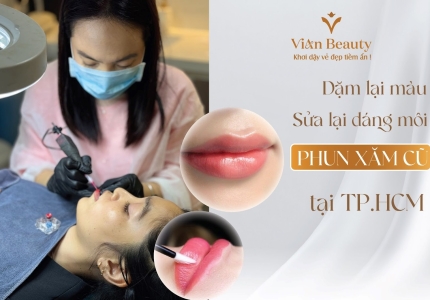 Dặm Màu Sửa Dáng Lại Cho Môi Phun Xăm Cũ