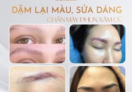 Dặm Lại Màu, Sửa Dáng Chân Mày Phun Xăm Cũ