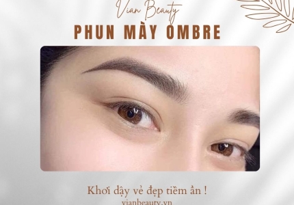 Phun Mày Ombre TPHCM: Xu Hướng Chân Mày Nhẹ Nhàng, Thanh Thoát