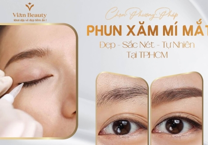 Chọn Phương Pháp Phun Xăm Mí Mắt Nào Đẹp – Sắc Nét – Tự Nhiên?