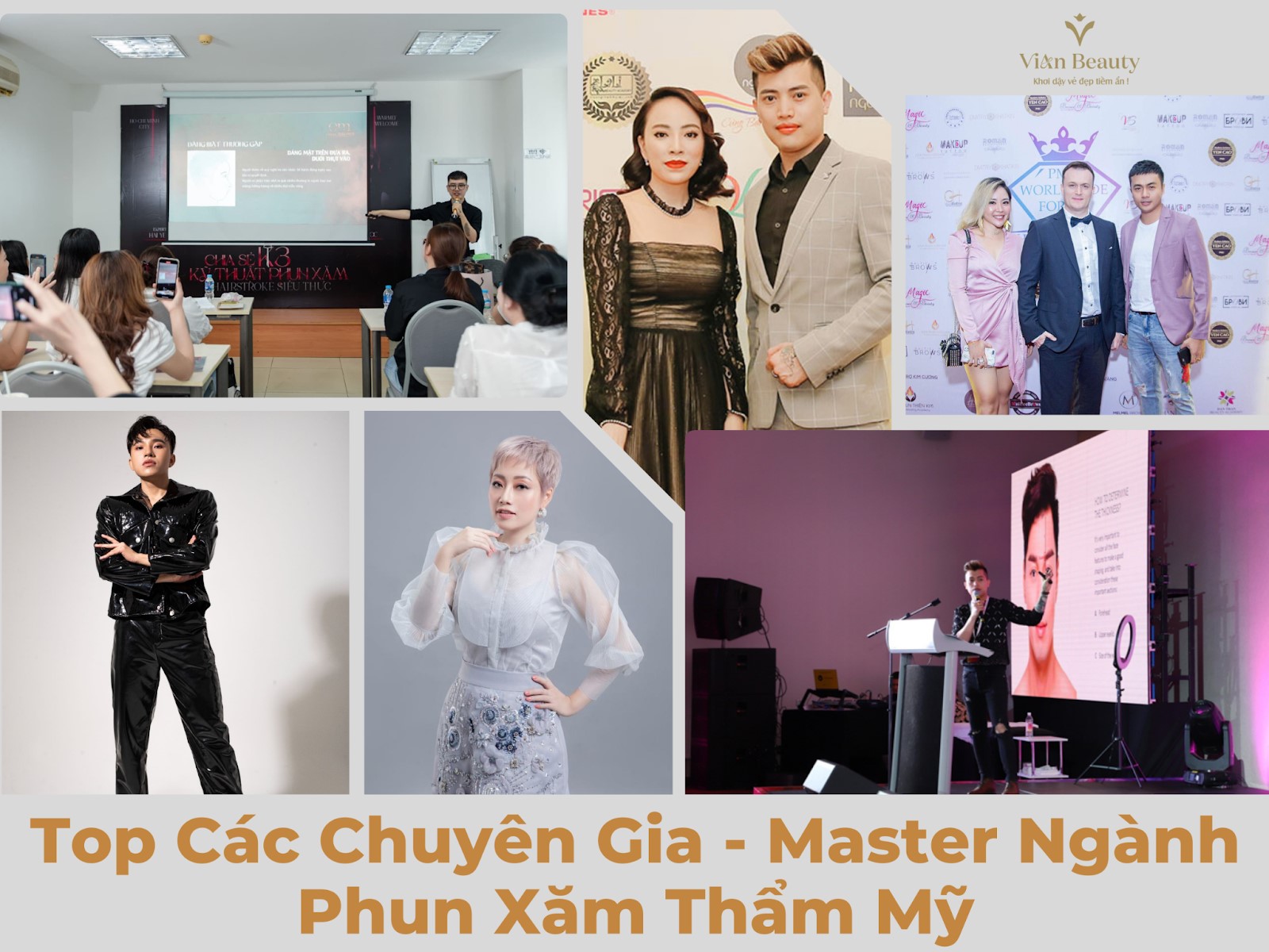 Các Chuyên Gia - Master Trong Ngành Thẩm Mỹ