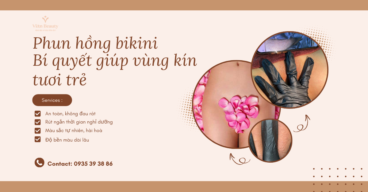 Phun Hồng Bikini Giúp Vùng Kín Tươi Trẻ